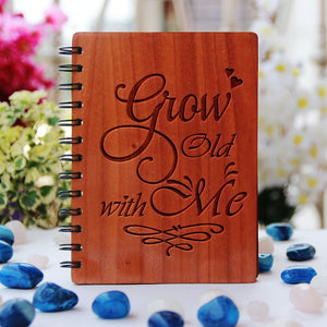 GROW OLD WITH ME - PERSONALIZED WOODEN NOTEBOOK - My Art