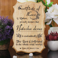 WOODEN CERTIFICATE OF LOVE FOR WORLD'S BEST GIRLFRIEND - My Art